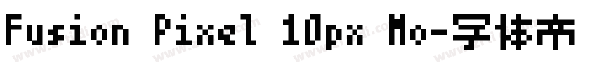 Fusion Pixel 10px Mo字体转换